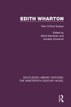Routledge Library Editions: The Nineteenth-Century Novel - Edith Wharton