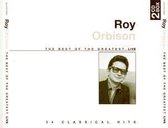 Roy Orbison ‎– The Best Of The Greatest (Live)