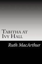 Tabitha at Ivy Hall
