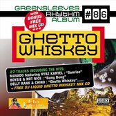 Ghetto Whiskey