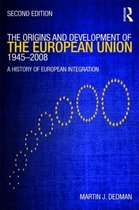 Origins And Development Of The European Union 1945-2008