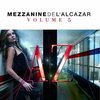 Mezzanine De Lalcazar Volume 5