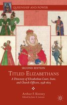 Queenship and Power - Titled Elizabethans