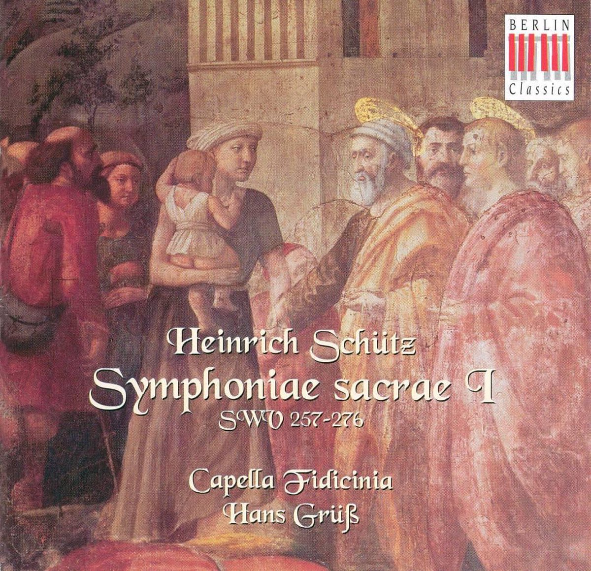 Schutz: Symphonia sacrae I / Hans Gruss, Capella Fidicinia
