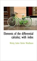 Elements of the Differential Calculus; With Index