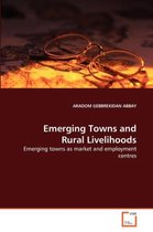Emerging Towns and Rural Livelihoods