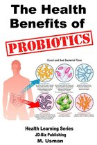 Diet and Health Books - Health Benefits of Probiotics