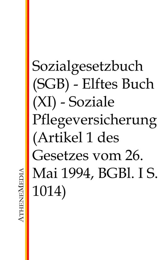 Sozialgesetzbuch (SGB) - Elftes Buch (XI) - cover