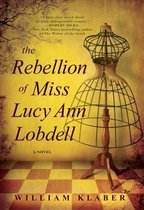 The Rebellion of Miss Lucy Ann Lobdell