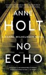 Hanne Wilhelmsen Novel- No Echo