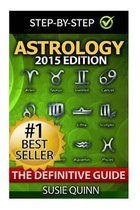 Astrology: The Definitive Guide