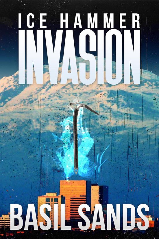 Ice Hammer 1 - Invasion - cover