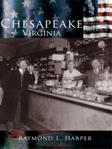 Making of America - Chesapeake, Virginia
