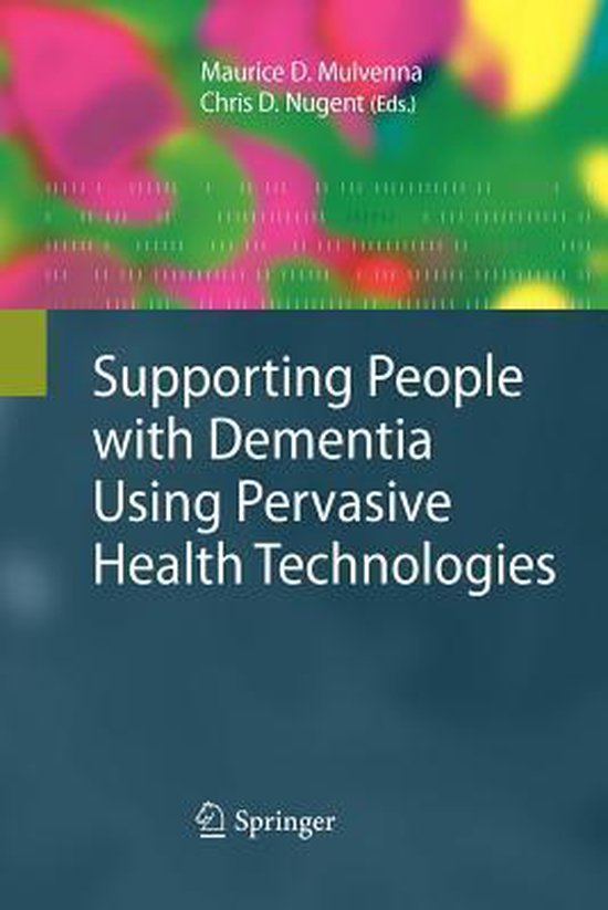 Supporting People with Dementia Using Pervasive Health Techn ... - cover