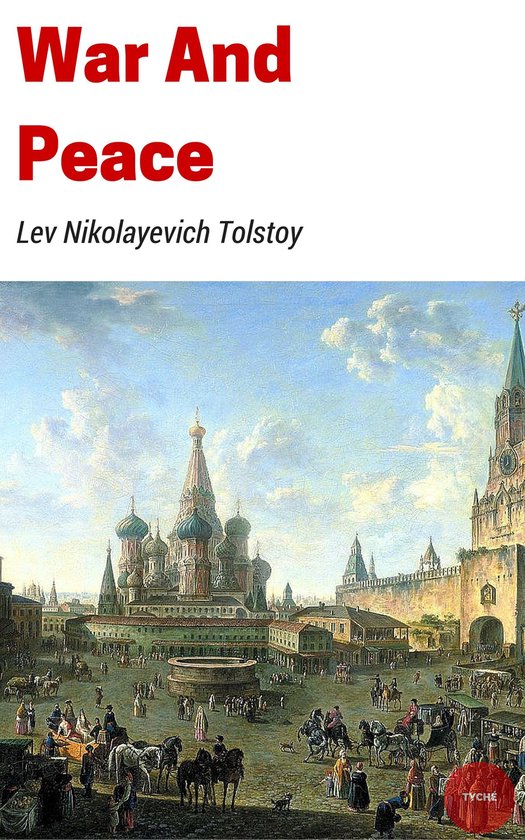 War and Peace (ebook), Lev Nikolayevich Tolstoy 9788892526211