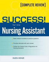 SUCCESS! for the Nursing Assistant