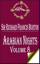Sir Richard Francis Burton Books - Arabian Nights (Volume 8)