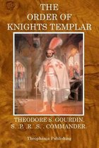 The Order of Knights Templar