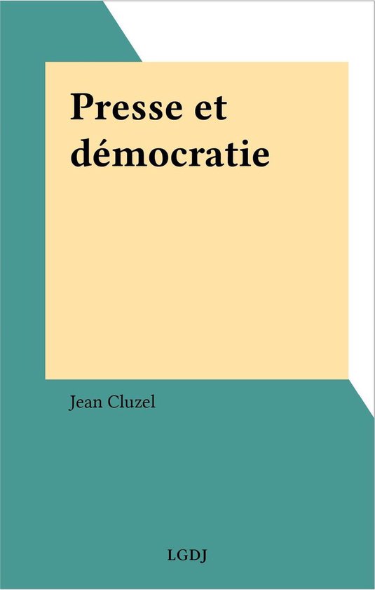Presse et démocratie - cover