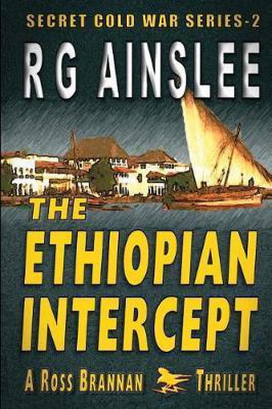 Secret Cold War-The Ethiopian Intercept - cover