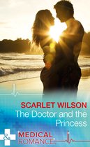 The Doctor And The Princess (Mills & Boon Medical)