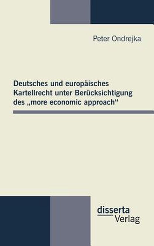 Deutsches und europäisches Kartellrecht unter Berücksichti ... - cover