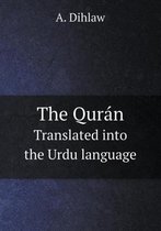 The Quran Translated Into the Urdu Language