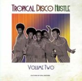 Tropical Disco Hustle: Vol. 2