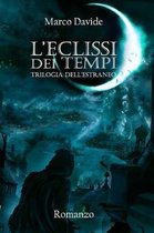 L'Eclissi Dei Tempi