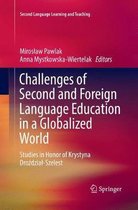 Challenges of Second and Foreign Language Education in a Globalized World