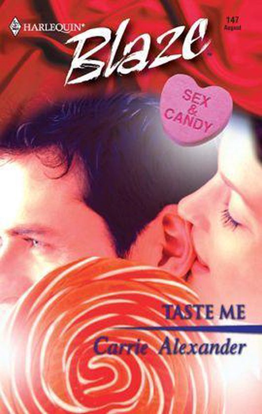 Sex And Candy 3 Taste Me Ebook Carrie Alexander 9781426870675