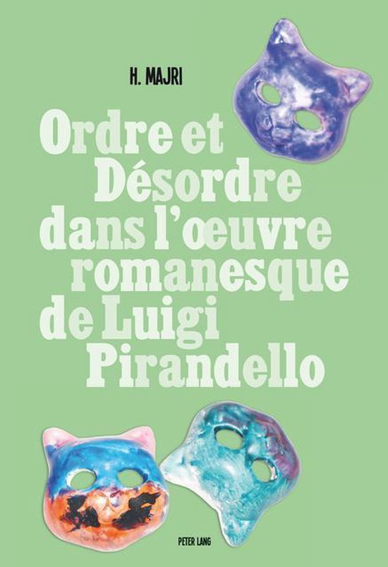 Ordre et désordre dans l’œuvre romanesque de Luigi Piran ... - cover