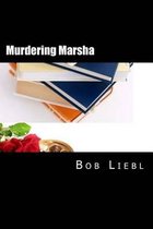 Murdering Marsha