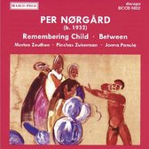 Norgard:Remembering Child Etc.