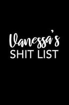 Vanessa's Shit List