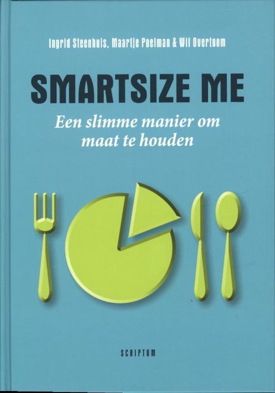 Boek: Smartsize me, geschreven door Ingrid Steenhuis