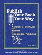 Publish Your Book, Your Way
