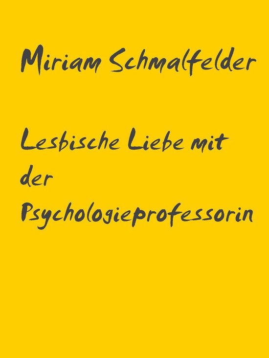 Lesbische Liebe mit der Psychologieprofessorin - cover