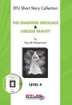 The Diamond Necklace & Useless Beauty - Level 4 - Cd li