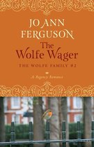 The Wolfe Family - The Wolfe Wager