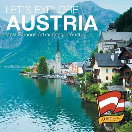 Let's Explore Austria (Most Famous Attractions in Austria) - cover