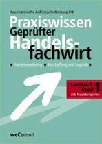 Praxiswissen Geprüfter Handelsfachwirt 1