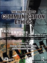 ICA Handbook Series - The Handbook of Communication Ethics
