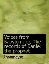 Voices from Babylon