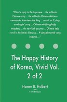 The Happy History of Korea, Vivid Vol. 2 of 2