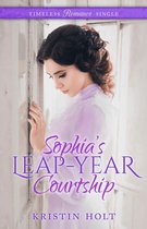 Timeless Romance Single 2 - Sophia's Leap-Year Courtship