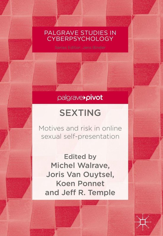 Palgrave Studies in Cyberpsychology -  Sexting