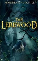 The Lerewood