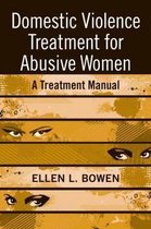 Domestic Violence Treatment For Abusive Women