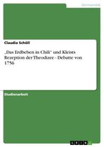Boek cover Das Erdbeben in Chili und Kleists Rezeption der Theodizee - Debatte von 1756 van Claudia Scholl